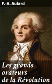 Les grands orateurs de la Révolution (eBook, ePUB)