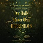 Der Hain hinter dem Herrenhaus (MP3-Download)