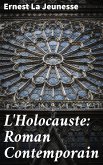 L'Holocauste: Roman Contemporain (eBook, ePUB)