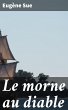 Le morne au diable (eBook, ePUB) - Bild 1