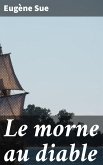 Le morne au diable (eBook, ePUB)