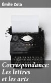 Correspondance: Les lettres et les arts (eBook, ePUB)