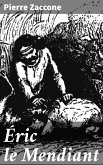 Éric le Mendiant (eBook, ePUB)