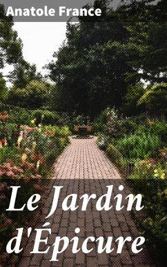 Le Jardin d'Épicure (eBook, ePUB) - France, Anatole