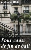 Pour cause de fin de bail (eBook, ePUB)