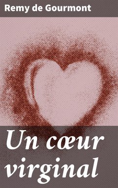 Un coeur virginal (eBook, ePUB) Cover Un coeur virginal (eBook, ePUB)