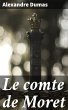 Le comte de Moret (eBook, ePUB) - Bild 1