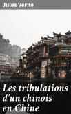Les tribulations d'un chinois en Chine (eBook, ePUB)
