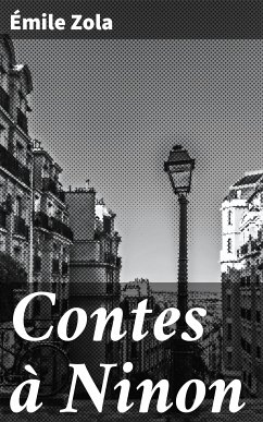 Contes à Ninon (eBook, ePUB) - Zola, Émile