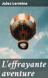 L'effrayante aventure (eBook, ePUB) - Bild 1