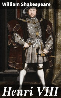 Henri VIII (eBook, ePUB) - Shakespeare, William