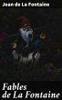 Fables de La Fontaine (eBook, ePUB) - Bild 1