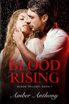 Cover Blood Rising, The Blood Series #2 (Amber Anthony's Blood Series, #2) (eBook, ePUB)