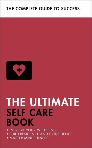 The Ultimate Self Care Book (eBook, ePUB)