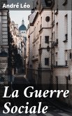 La Guerre Sociale (eBook, ePUB)