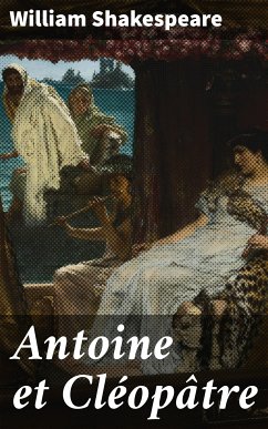 Antoine et Cléopâtre (eBook, ePUB) - Shakespeare, William