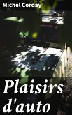 Plaisirs d'auto (eBook, ePUB)