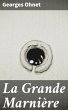 La Grande Marnière (eBook, ePUB) - Bild 1