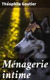 Ménagerie intime (eBook, ePUB)