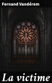 La victime (eBook, ePUB)