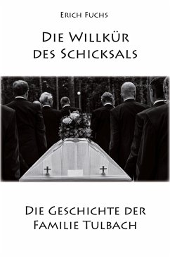 Die Willkür des Schicksals - Erich Fuchs