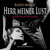 Herr meiner Lust   Erotik Audio SM-Story   Erotisches SM-Hörbuch Audio CD