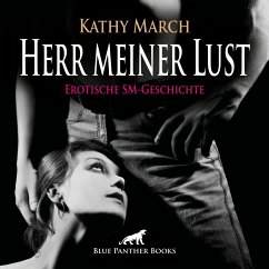 Herr meiner Lust   Erotik Audio SM-Story   Erotisches SM-Hörbuch Audio CD - March, Kathy