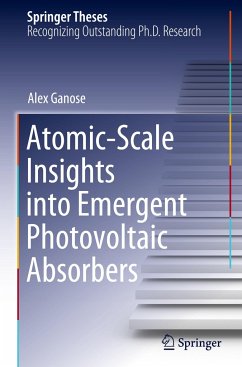 Atomic-Scale Insights into Emergent Photovoltaic Absorbers - Ganose, Alex