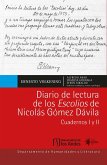 Diario de lectura de los Escolios de Nicolás Gómez Dávila Cuadernos I y II (eBook, PDF)
