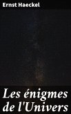 Les énigmes de l'Univers (eBook, ePUB)