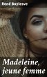 Madeleine, jeune femme (eBook, ePUB) - Bild 1