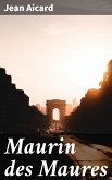 Maurin des Maures (eBook, ePUB)