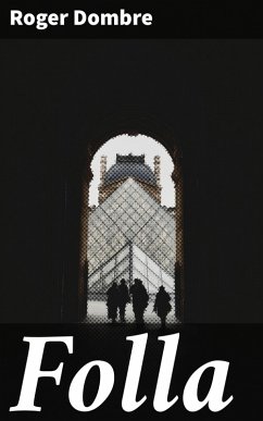Folla (eBook, ePUB) - Dombre, Roger
