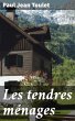Les tendres ménages (eBook, ePUB) - Bild 1