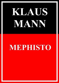 Mephisto (eBook, ePUB) - Mann, Klaus