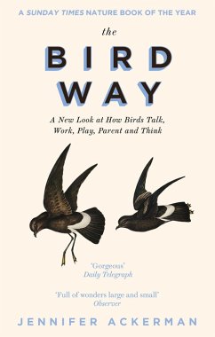The Bird Way (eBook, ePUB) - Ackerman, Jennifer