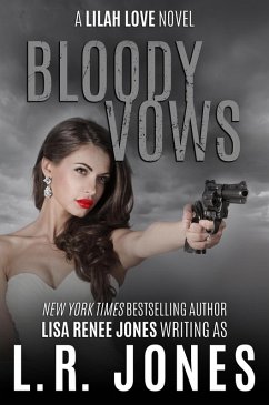 Bloody Vows (Lilah Love, #5) (eBook, ePUB) Cover Bloody Vows (Lilah Love, #5) (eBook, ePUB)