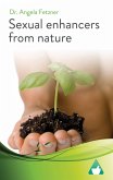 Sexual Enhancers From Nature (eBook, ePUB)