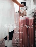 Ridiculously Proud: Diary of a Diva (eBook, ePUB) Ridiculously Proud: Diary of a Diva (eBook, ePUB)