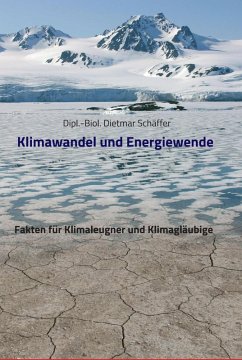 Klimawandel und Energiewende (eBook, ePUB) - Schäffer, Dietmar