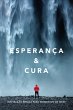 Esperança & cura (eBook, ePUB) - Bild 1