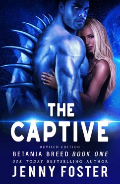 The Captive (Revised Edition) (eBook, ePUB) - Foster, Jenny
