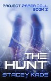 The Hunt (Project Paper Doll, #2) (eBook, ePUB)