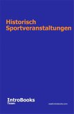 Historisch Sportveranstaltungen (eBook, ePUB) Historisch Sportveranstaltungen (eBook, ePUB)