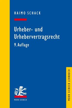 Urheber- und Urhebervertragsrecht (eBook, PDF) - Schack, Haimo