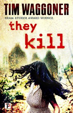 They Kill (eBook, ePUB) - Waggoner, Tim
