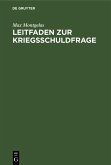 Leitfaden zur Kriegsschuldfrage (eBook, PDF)