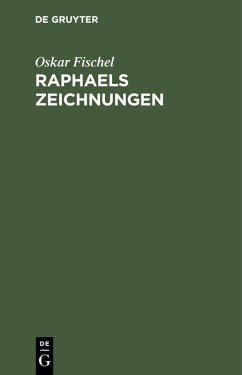 Raphaels Zeichnungen (eBook, PDF) - Fischel, Oskar