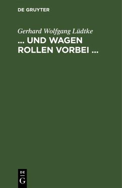 Cover ... und Wagen rollen vorbei ... (eBook, PDF)