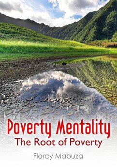 Poverty Mentality (eBook, ePUB) - Mabuza, Florcy